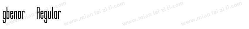 gbenor (Regular)字体转换